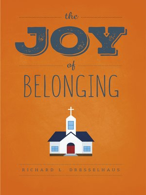 cover image of The Joy of Belonging